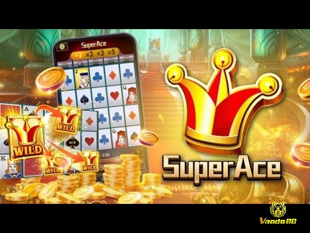 Top Game nổ hũ nổi tiếng và được yêu thích - Super Ace