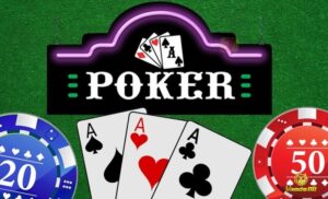 Các dạng cược trong Poker cơ bản và quy định khi đặt cược