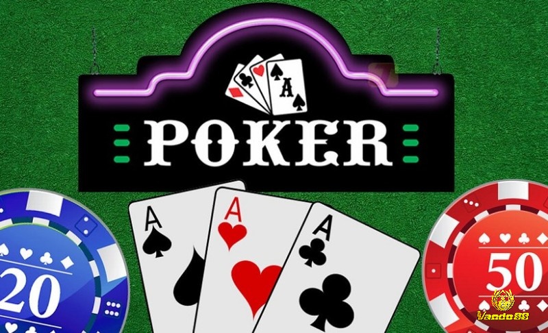 Tổng quan về bài Poker