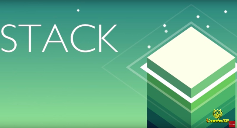 Stack - Một cú chạm chuẩn xác, xây tháp phản xạ chạm đỉnh cao mới